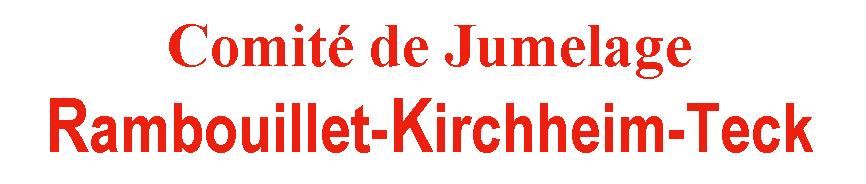 Zone de Texte: Comit de Jumelage
Rambouillet-Kirchheim-Teck
